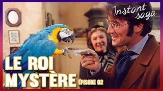 Le roi mystère  - Téléfilm intégral | ÉPISODE 2 - Le Perroquet