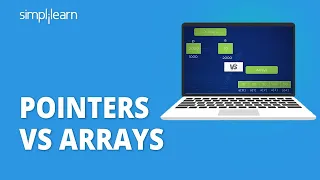 Pointers Vs Arrays | Difference Between Pointers And Arrays | Data Structures In C | Simplilearn