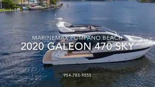 2020 Galeon 470 Sky for Sale at MarineMax Pompano Beach, FL