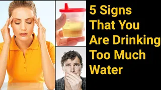 5 Warning Signs That You Are Drinking Too Much Water