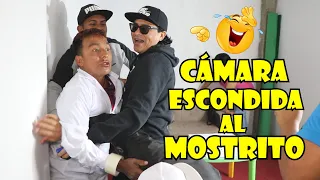 Cámara Escondida Al Mostrito (FINAL INESPERADO)