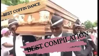 COFFIN DANCE BEST MEME COMPILATION VIRAL