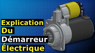 Le démarreur expliqué - Fonctionnement du démarreur électrique d'une voiture