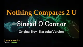 Nothing Compares 2 U - Sinéad O'Connor (Karaoke Version)