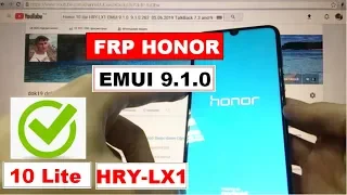 FRP Honor 10 lite 2019 emui 9.1.0 Сброс Гугл аккаунта