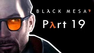 Black Mesa: Lambda Core - Playthrough Part 19