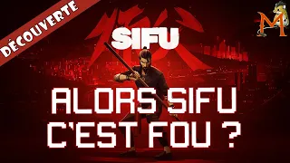 ALORS SIFU, C'EST FOU ? | Sifu - DÉCOUVERTE PARTIE 1 #FR