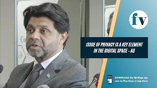 Issue of privacy is a key element in the digital space – AG | 15/03/2022