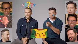 Hugh Jackman & Ryan Reynolds being BFFS for 5 min and 28 seconds