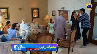 Mujhay Qabool Nahin 2nd Last Episode 48 Promo | Tonight at 8:00 PM Only On Har Pal Geo