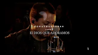 El Dios Que Adoramos | Desde Casa