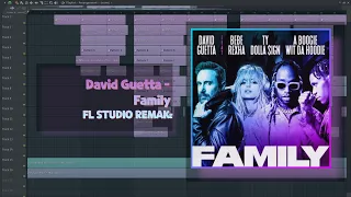 David Guetta – Family (FL Studio Remake) +FREEFLP