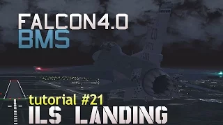 Falcon 4 BMS Tutorial 21 : ILS Landing