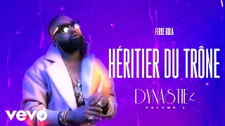 FERRE GOLA - HÉRITIER DU TRÔNE (Visualizer)