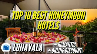 Best Honeymoon Resorts In Lonavala | Best Hotels For Couples In Lonavala