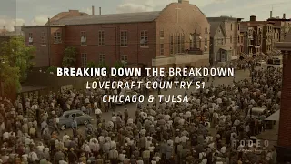 Rodeo FX | Breaking Down the Breakdown - Lovecraft Country - Chicago & Tulsa