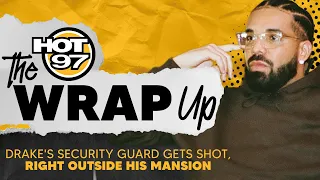 Drake's Mansion Shooting & Jim Jones' Airport Brawl | The Wrap Up