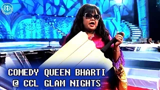 Comedy Queen Bharti Fun with Stars @CCL Glam Nights