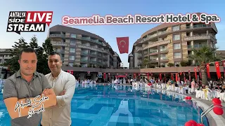 Seamelia Beach Resort Hotel & Spa. Live