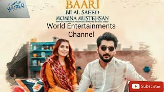 Baari Song Bilal Saeed | Momina Mustehsan