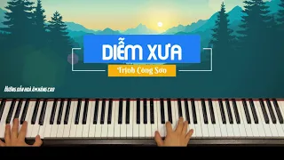 [Piano] DIỄM XƯA - Trịnh Công Sơn | Hướng dẫn hoà âm nâng cao và cách đệm hát |