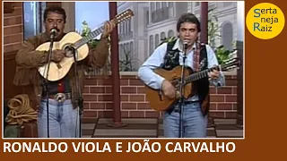 ESPECIAL RONALDO VIOLA (RONALDO VIOLA E JOÃO CARVALHO) TVE SÃO CARLOS (JOSÉ ANGELO) SERTANEJA RAIZ