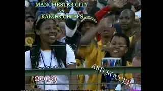 2009:KAIZER CHIEFS vs MANCHESTER CITY