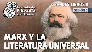 Marx y la Literatura Universal - Grandes Libros - Seminario II