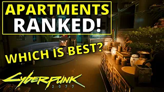 All Apartments Ranked Worst to Best in Cyberpunk 2077 (1.6)