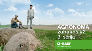 3.sērija Agronoma Zābakos - 2. sezona | BASF