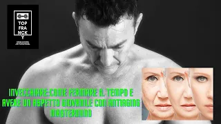 Invecchiare: come fermare il tempo e avere un aspetto giovanile con Antiaging Mastermind