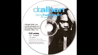 Dr. Alban - Sing Hallelujah! (Long Version) 1993
