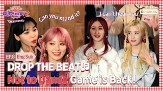 (ENG) [Eat-ting Trip2] EP08. Not to Dance Game Returns I 아이즈원 잇힝트립2 I IZ*ONE