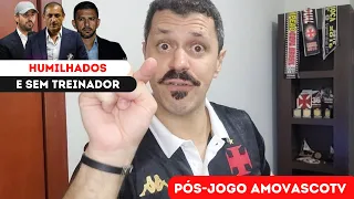 RAMON DIAZ DEMITIDO | VASCO 0 X 4 CRICIÚMA | PÓS-JOGO AMOVASCOTV | CAMPEONATO BRASILEIRO 2024