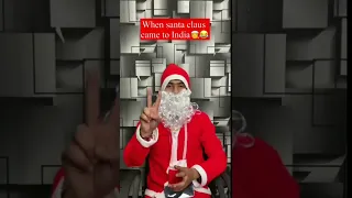 When Santa Claus came to India 🎅😂 || Chimkandi #ytshorts#trending#chimkandi#closecall