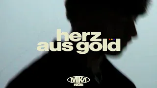 Mika Noé - herz aus gold (Official Music Video)