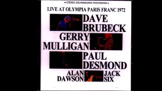 Dave Brubeck Quintet Live at the Olympia, Paris - 1972 (audio only)
