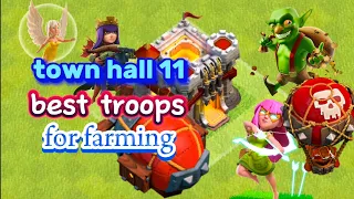 town hall 11, best troops for farming #clashofclans