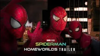 Spiderman 3: HOMEWORLDS  Trailer (2021)