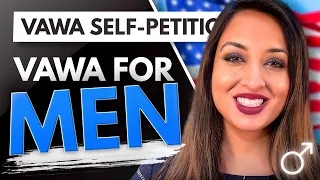 VAWA For Men [Get Your Green Card!]