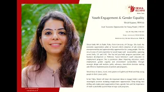 IRMAn Talks by Shruti Kapoor, PRM 33: Youth Engagement & Gender Equality