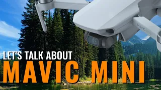 LET'S TALK ABOUT MAVIC MINI