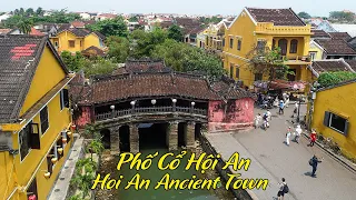 Du Lịch PHỐ CỔ HỘI AN | Hoi An Ancient Town