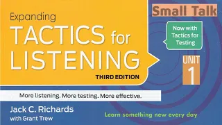 Tactics for Listening_Third Edition Expanding_Unit 1_Small Talk