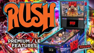 Rush Pinball Premium/LE Model Game Features