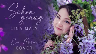 Schön genug (Lina Maly Cover) von Eva-Maria