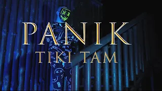 PANIK - TIKI TAM (OFFICIAL VIDEO 2023) 4K