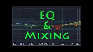 EQ, Equalisers & Mixing Tutorial Part-1 (Frequencies 1)