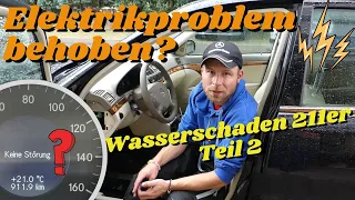 Wasserschaden am Mercedes W211 Teil 2 | Bekommen wir die Elektrik in den Griff? | MB Youngtimer