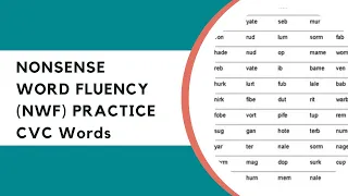 Nonsense Word Fluency Practice (NWF) with CVC words